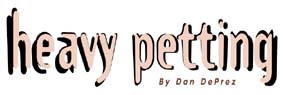 Heavy Petting by Don DePrez