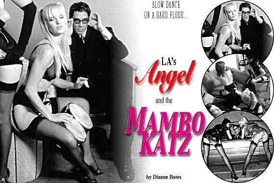 Slow Dance on a Hard Floor - LA's Angel and the Mambo Katz - by Dianne Bates