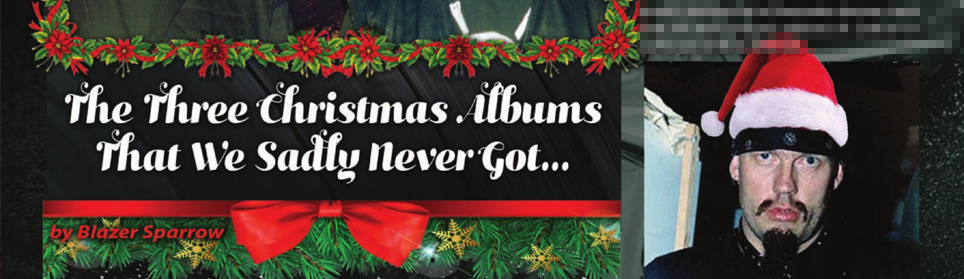 Three Christmas Albums That We Sadly Never Got
