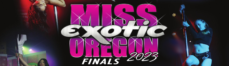Miss Exotic Oregon 2023 (Final Rounds)