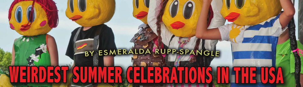 Weirdest Summer Celebrations In The USA