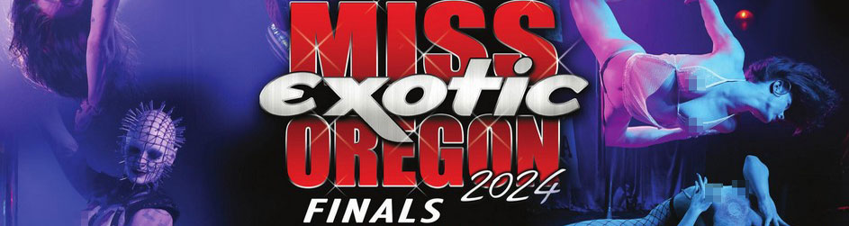 Miss Exotic Oregon 2024 Finals