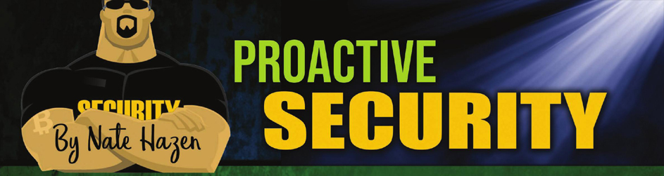 Proactive Security