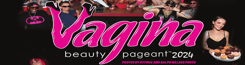 Vagina Beauty Pageant Recap