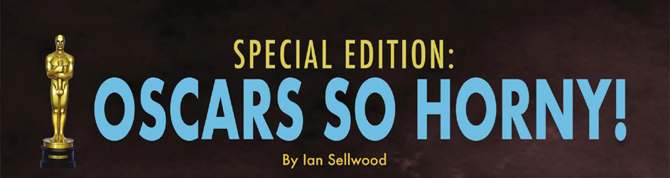 Special Edition: Oscars So Horny!