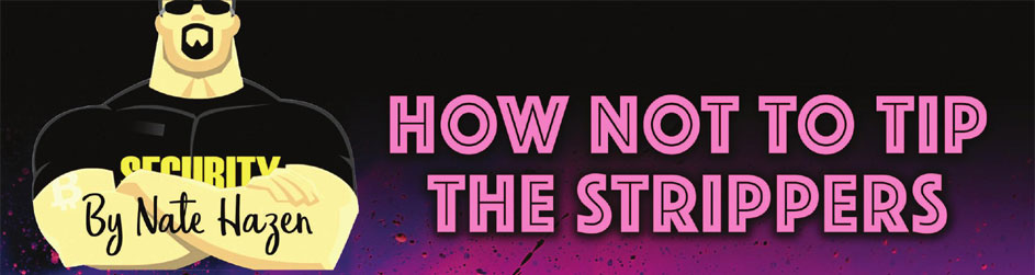 How Not to Tip the Strippers
