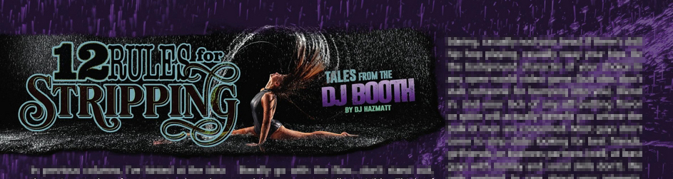 Tales From The DJ Booth: 12 Rules For Stripping