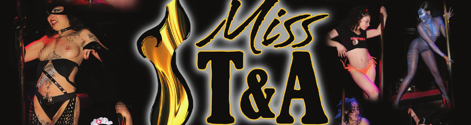 10th Annual Miss T&A